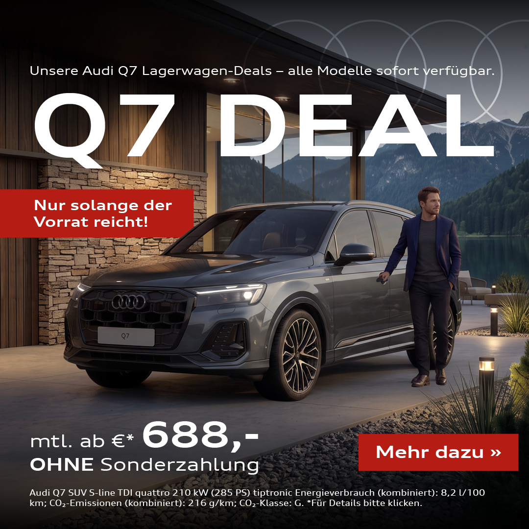 BEITRAGSBILD AUDI Q7 LAGERDEALS BEITRAGSBILD AUDI Q7 LAGERDEALS